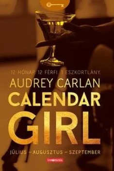 Audrey Carlan: CALENDAR GIRL 3.