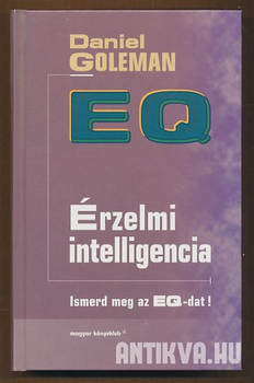 EQ. Érzelmi intelligencia