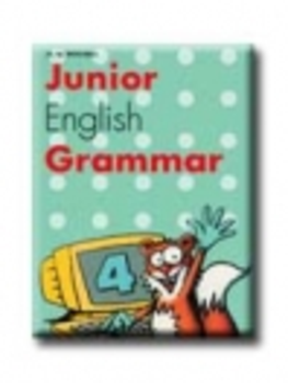 JUNIOR ENGLISH GRAMMAR 4.