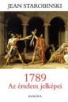 1789 - AZ ÉRTELEM JELKÉPEI