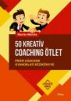 50 kreatív coaching ötlet