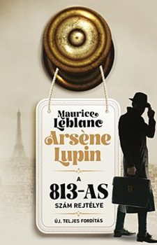 A 813-as szám rejtélye - Arsène Lupin