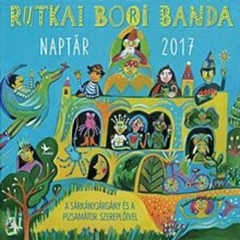 RUTKAI BORI BANDA NAPTÁR 2017