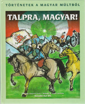 Talpra, magyar!